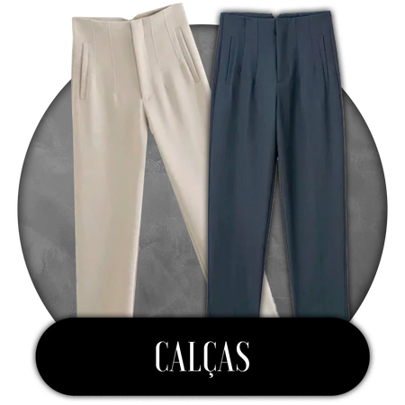 Calças